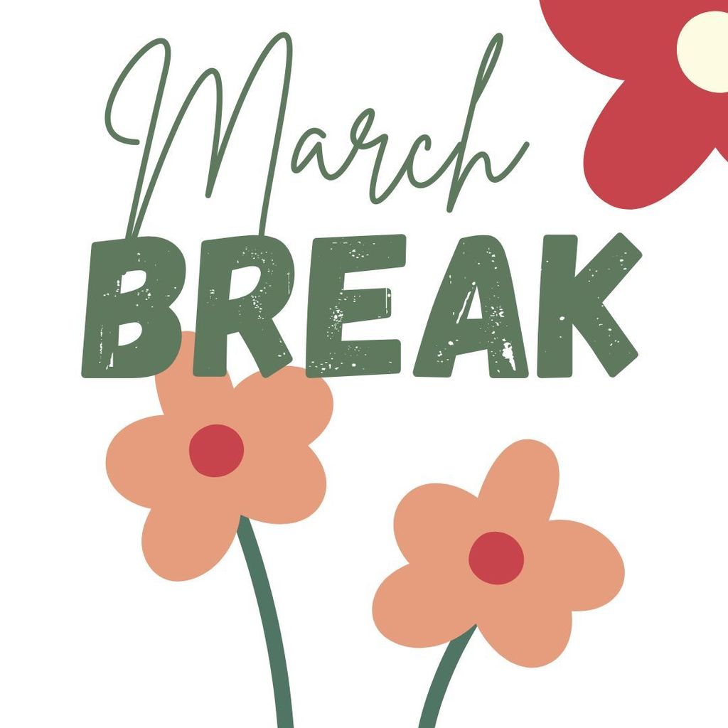 March Break